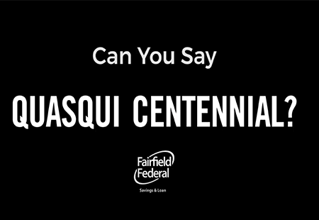 black background can you say quasqui centennial?